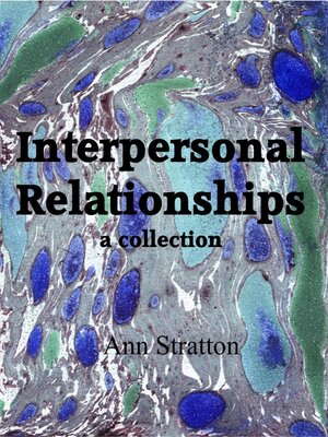 cover image of Interpersonal Relationships" a collection